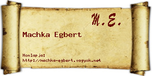 Machka Egbert névjegykártya